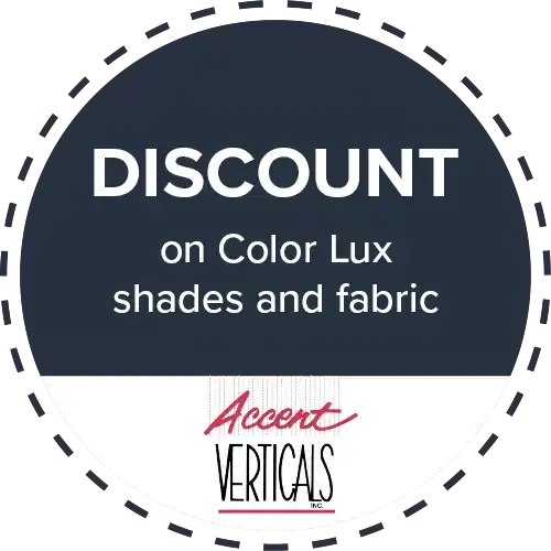 Coupon for Discount on Color Lux shades and fabric from Accent Verticals